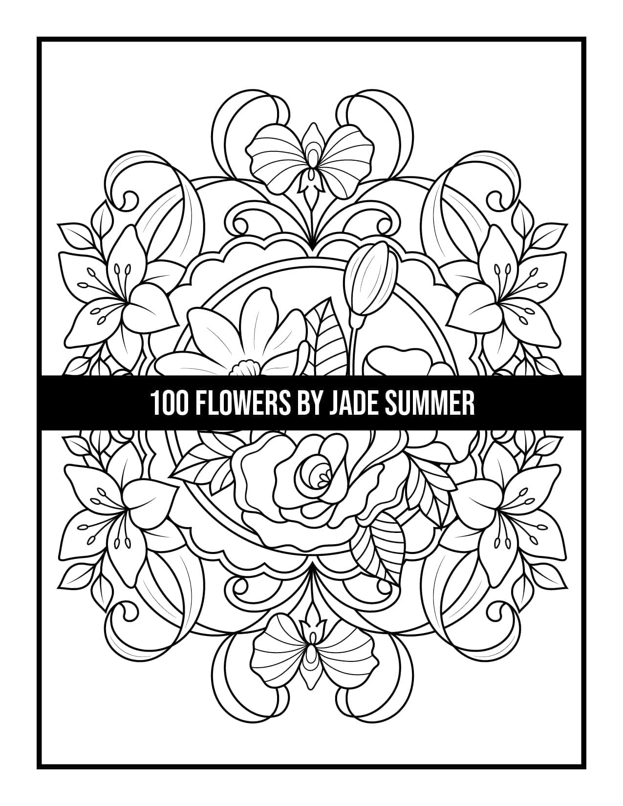 100 Flowers Coloring Book | Jade Summer