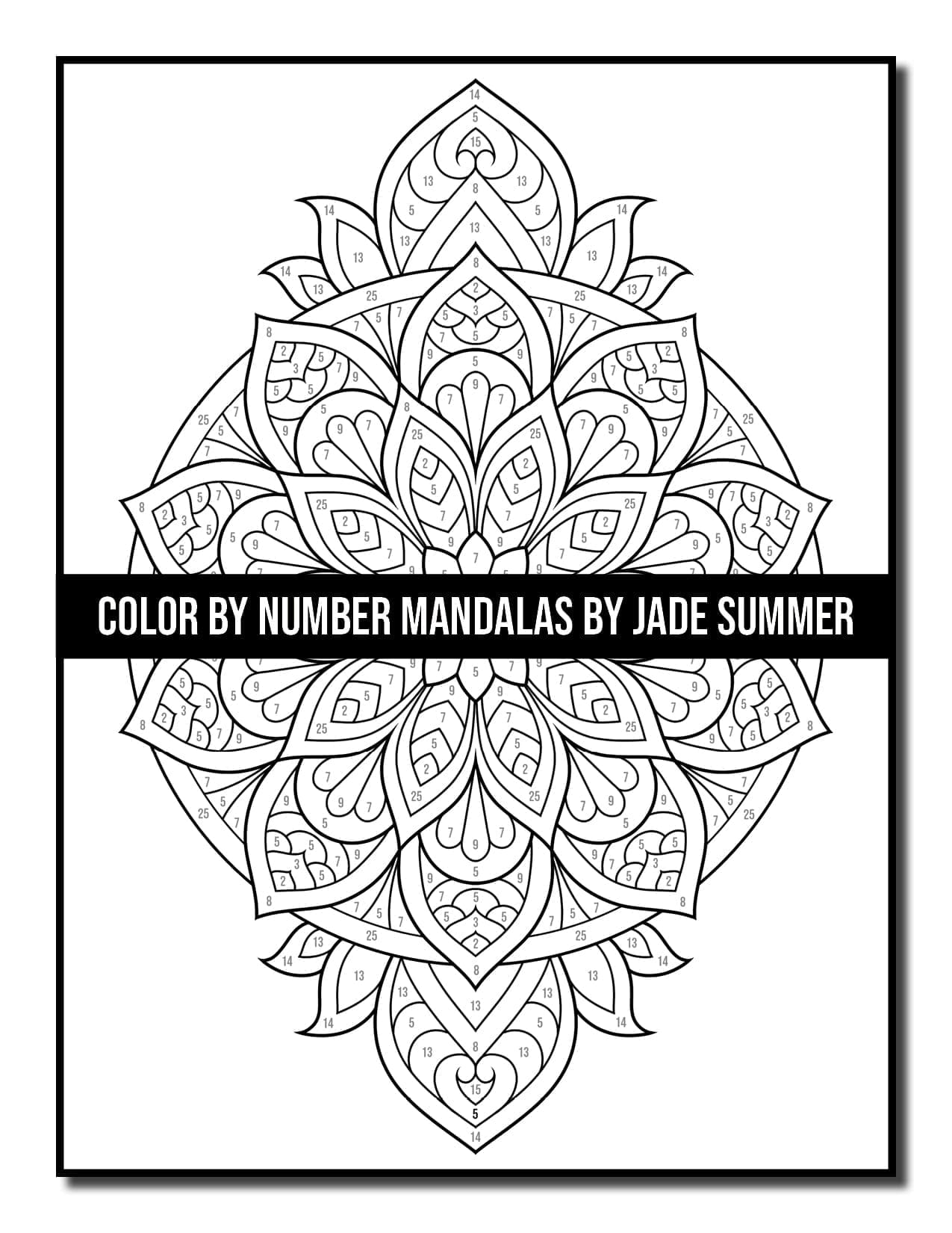 Color By Number Mandalas Coloring Book Jade Summer