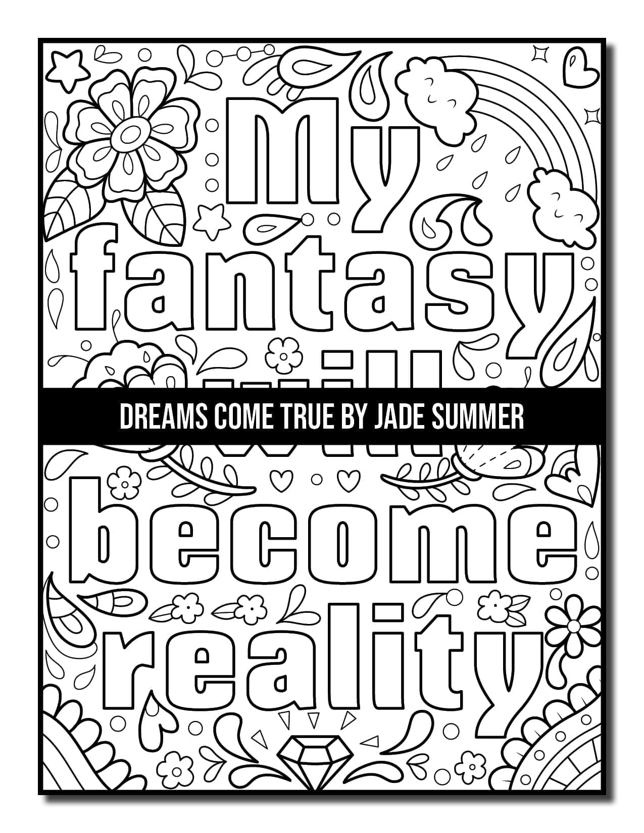Color Your Dreams Into Reality Adult Coloring Book Color and Sip