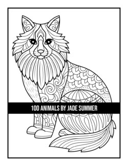 100 Animals - A Stunning Adult Coloring Book: 100 Beautiful & Very Detailed  Zentangle & Doodle Designs of Wild Animals, Pets, Birds, Sea Creatures and  (Paperback)