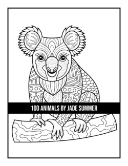 Animal Coloring Pages: 100 Animals Adult Coloring Book by Jade
