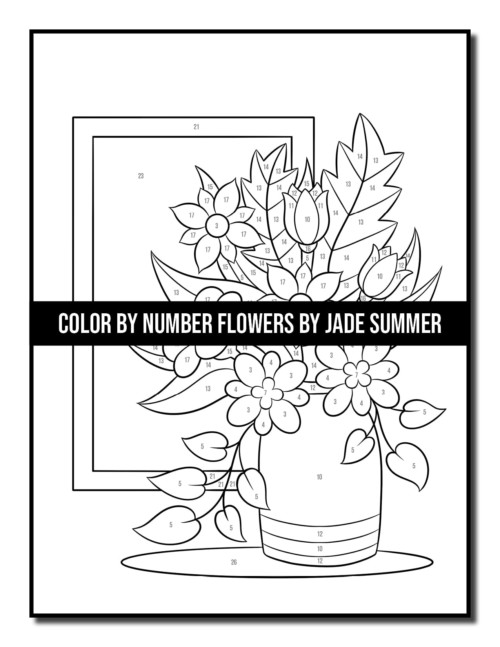 Color By Number Flowers Coloring Book 