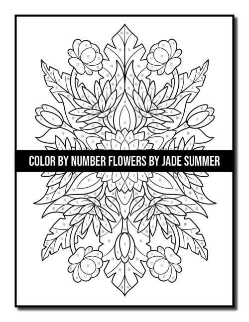 Color by Number Flowers Coloring Book | Jade Summer