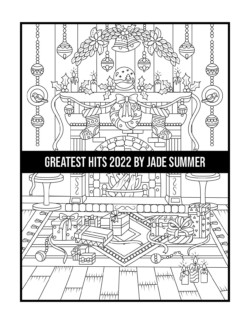 Greatest Hits: An Adult Coloring Book with the 100 Best Pages from the Jade  Summer Collection