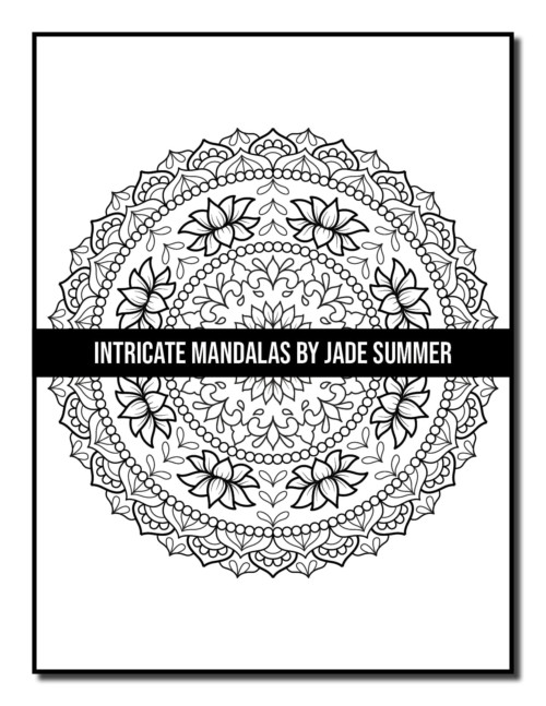 Intricate Mandalas Coloring Book | Jade Summer